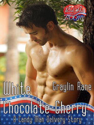 cover image of White Chocolate Cherry: a Candy Man Delivery Story: Candy Man Delivery, #3
